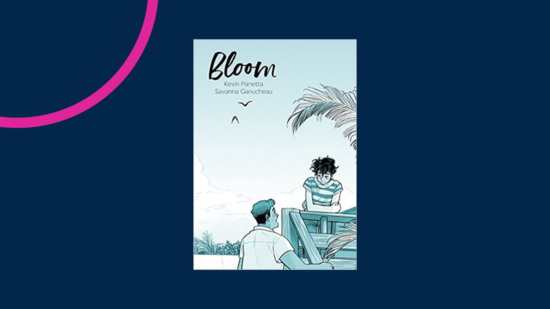 Illustrated cover of Bloom on a graphic background. Book cover depicts two young men looking at each other. One is walking up some stairs, the other is leaning on a wooden fence. Two birds fly overhead.